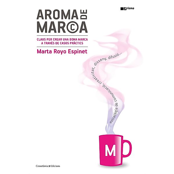 Aroma de marca, Marta Royo Espinet