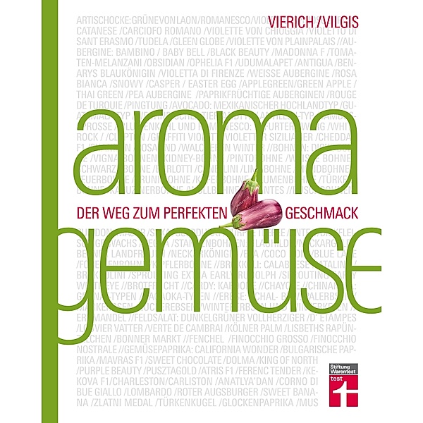 Aroma Gemüse, Thomas Vilgis, Thomas Vierich