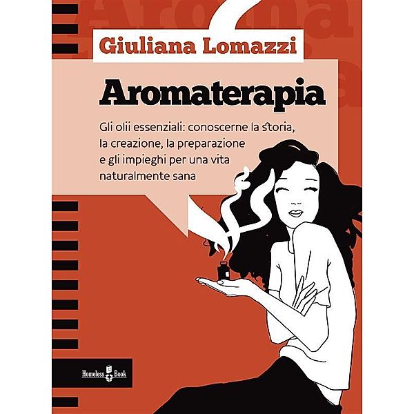 Aromaterapia / Focus su... Bd.4, Giuliana Lomazzi