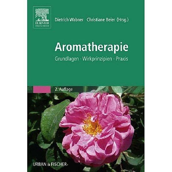 Aromatherapie, Christiane Beier, Margret Demleitner, Dorothee Struck