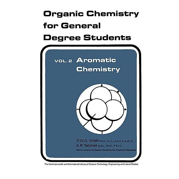 Aromatic Chemistry, P. W. G. Smith, A. R. Tatchell