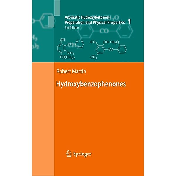 Aromatic Hydroxyketones: Preparation and Physical Properties, Robert Martin