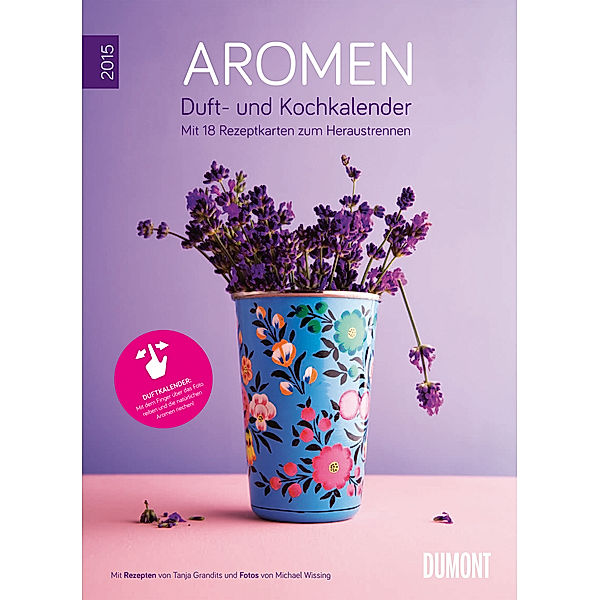 Aromen, Duft- und Kochkalender Posterformat 2015