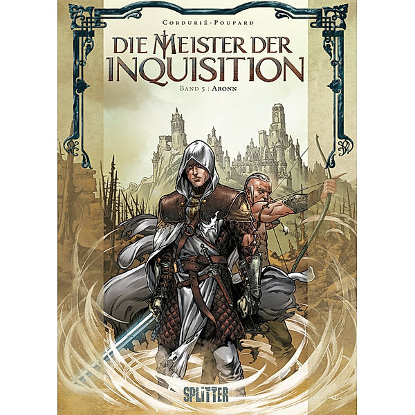 Aronn / Die Meister der Inquisition Bd.5, Sylvain Cordurié