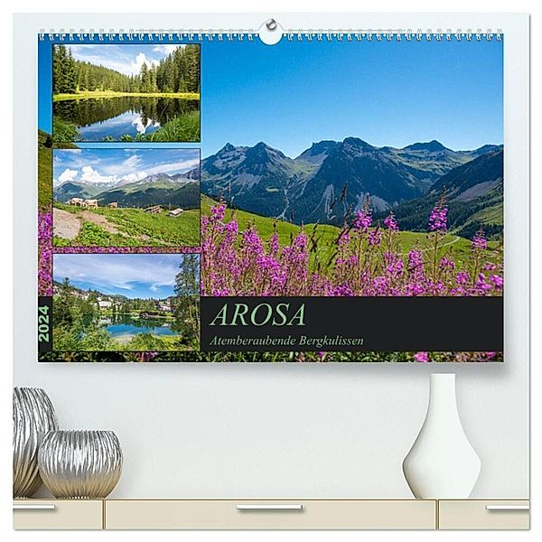 Arosa - Atemberaubende Bergkulissen (hochwertiger Premium Wandkalender 2024 DIN A2 quer), Kunstdruck in Hochglanz, KellmannArt