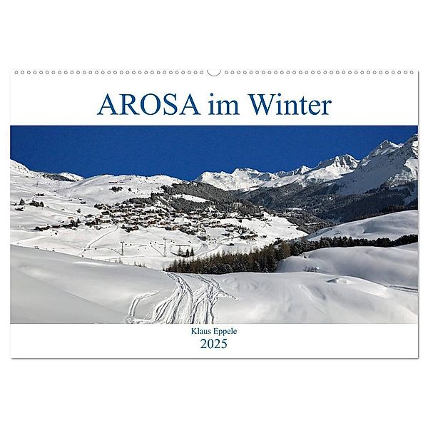 AROSA im Winter (Wandkalender 2025 DIN A2 quer), CALVENDO Monatskalender, Calvendo, Klaus Eppele