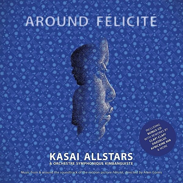 Around Felicite (Vinyl), Ost, Kasai Allstars, Kinshasa Symphonic Orchestra