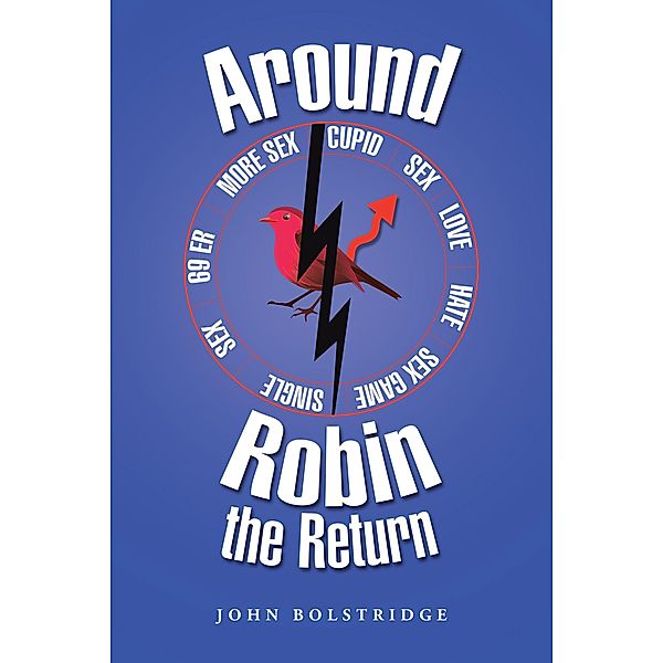 Around Robin the Return, John Bolstridge