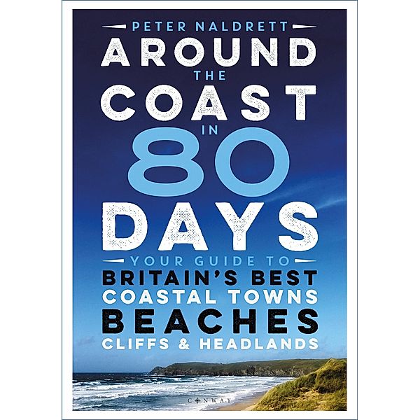 Around the Coast in 80 Days, Peter Naldrett