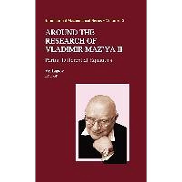 Around the Research of Vladimir Maz'ya II / International Mathematical Series Bd.12