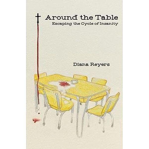 Around the Table, Diana Reyers