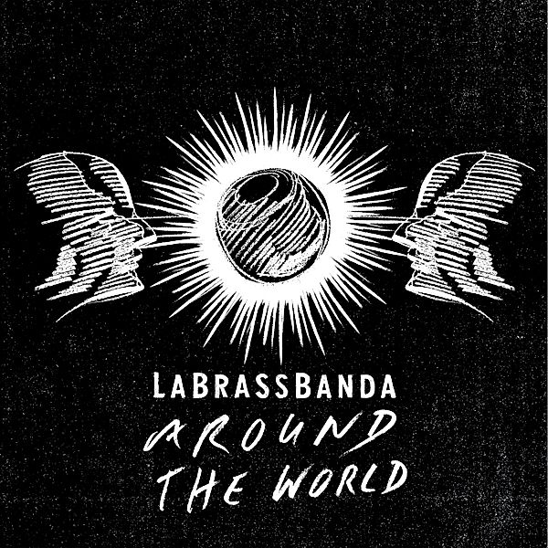 Around The World, Labrassbanda