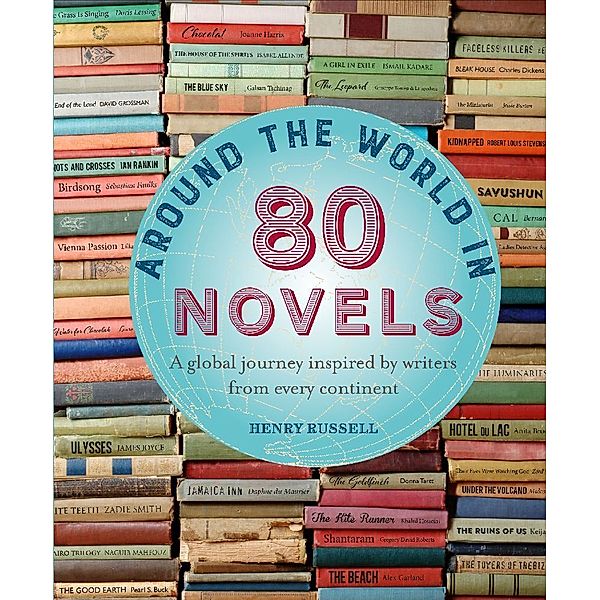 Around the World in 80 / Around the World in 80 Novels, Henry Russell