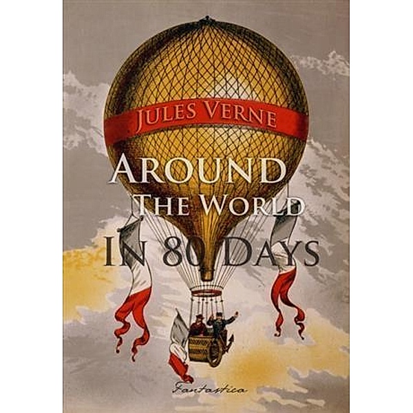 Around The World in Eighty Days, Jules Verne