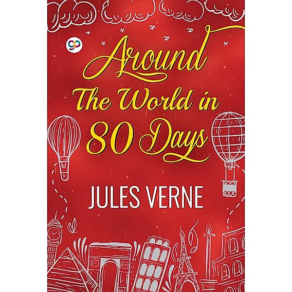 Around the World in Eighty Days / GENERAL PRESS, Jules Verne