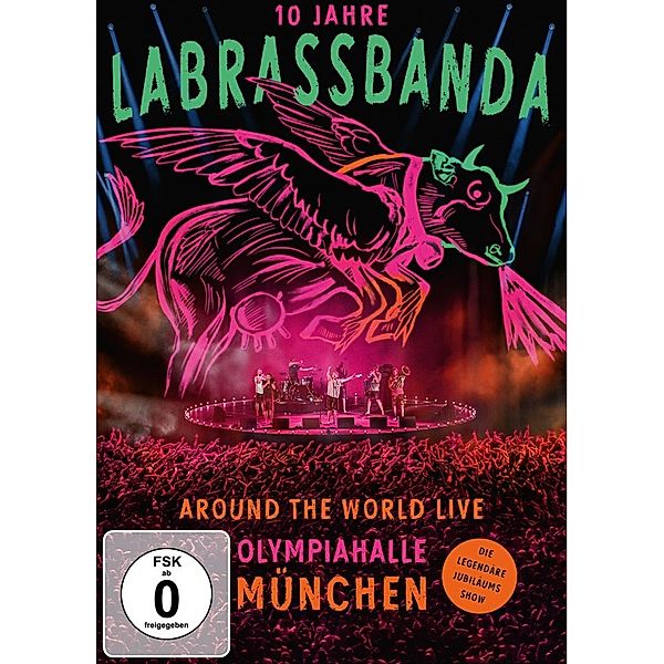 Around The World Live Olympiahalle München (10 Jahre LaBrassBanda) (2 DVDs), Labrassbanda