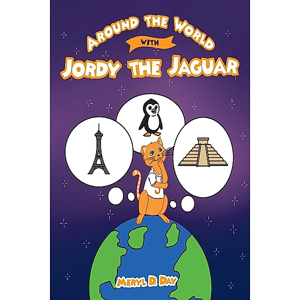 Around the World with Jordy the Jaguar, Meryl Day
