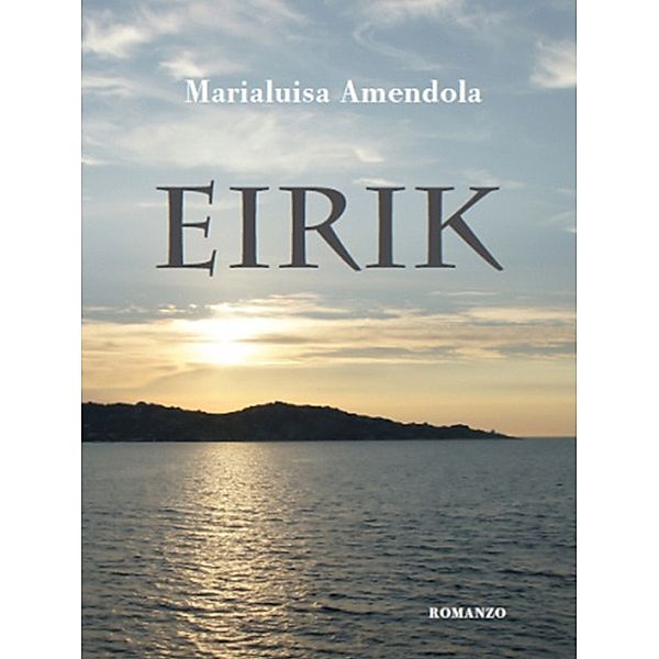 ARPABook: Eirik, Maria Luisa Amendola