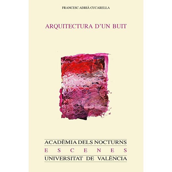 Arquitectura d'un buit, Francesc Adrià Cucarella