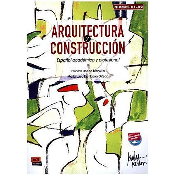 Arquitectura y construcción, María Luisa Escribano Ortega, Paloma Úbeda Mansilla