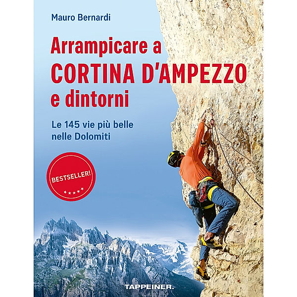 Arrampicare a Cortina d'Ampezzo e dintorni, Mauro Bernardi