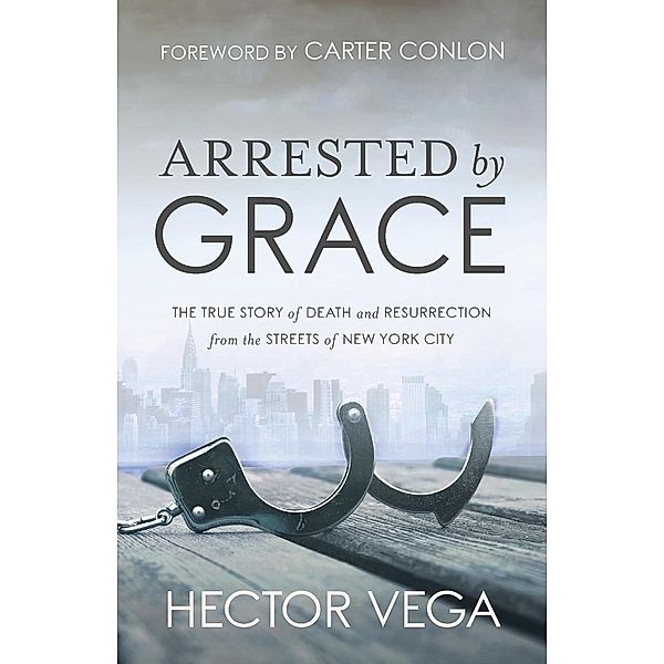 Arrested By Grace, Hector Vega