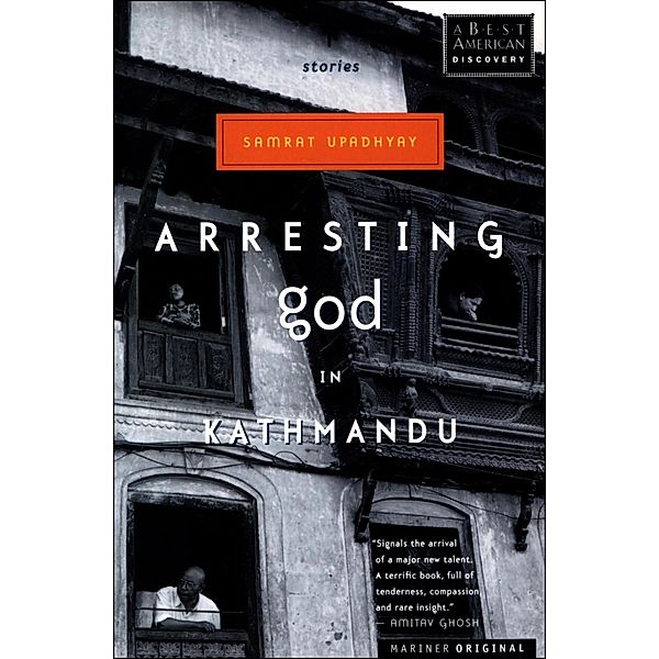 Arresting God in Kathmandu, Samrat Upadhyay