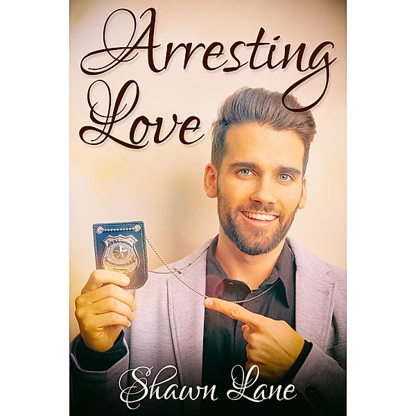 Arresting Love, Shawn Lane