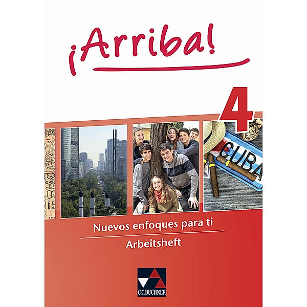 ¡Arriba! AH 4.Bd.4, Caroline Bertomeu Sallay, Susanne Bravo, Nadine Heydt-Brosch, Susanne Hume, Araceli Vicente Álvarez, Melanie Hohmann