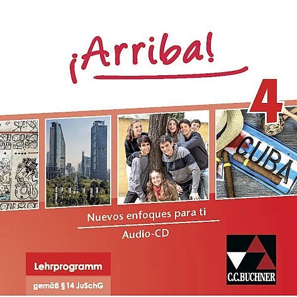 ¡Arriba! Audio-CD 4.Bd.4,1 Audio-CD u. 1 CD-ROM, Jochen Marx, Araceli Vicente Álvarez