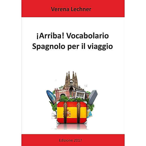 ¡Arriba! Vocabolario, Verena Lechner