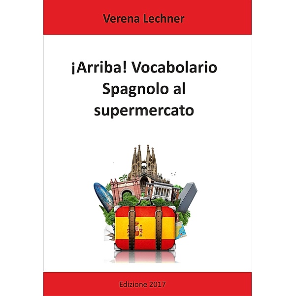 ¡Arriba! Vocabolario, Verena Lechner
