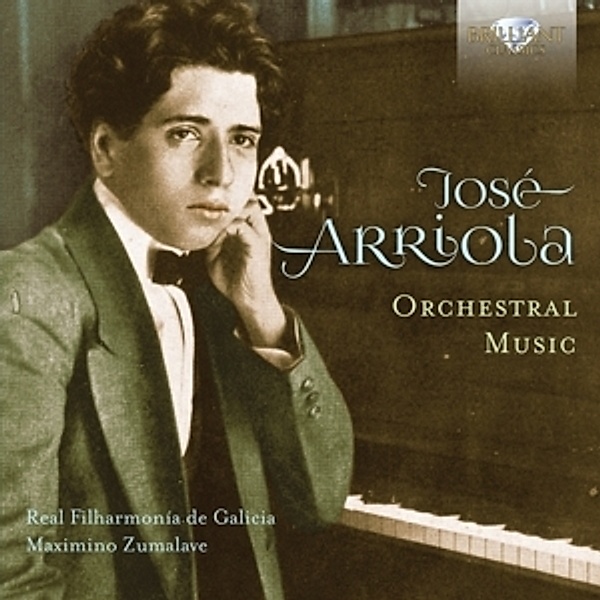 Arriola:Orchestral Music, Maximino Zumalave, Real Filharmonia De Galicia