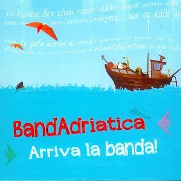 Arriva La Banda !, Bandadriatica