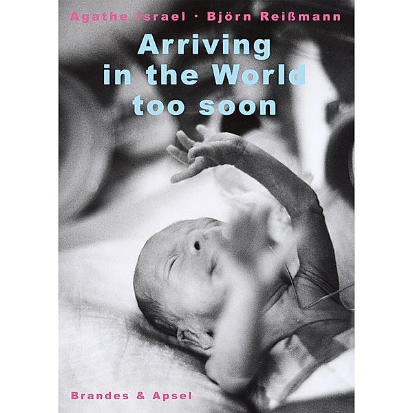 Arriving in the World too Soon, Agathe Israel