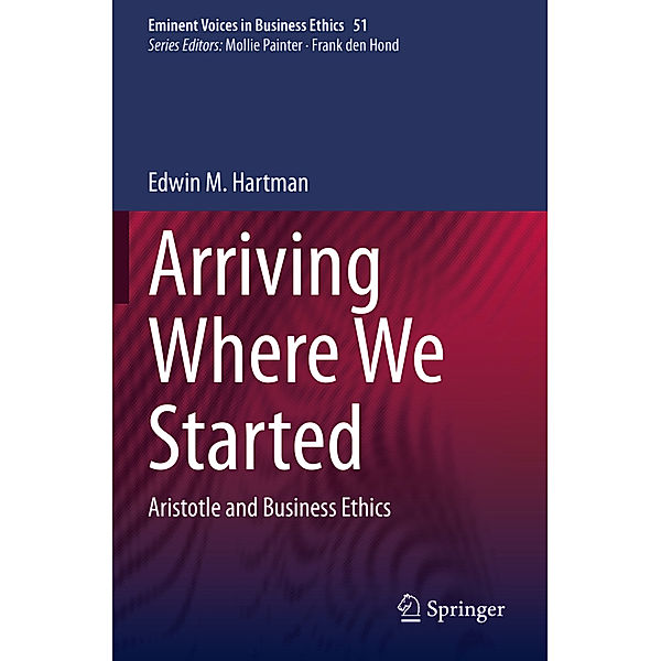 Arriving Where We Started, Edwin M. Hartman