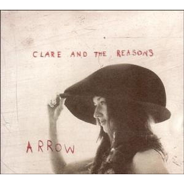 Arrow, Clare & The Reasons