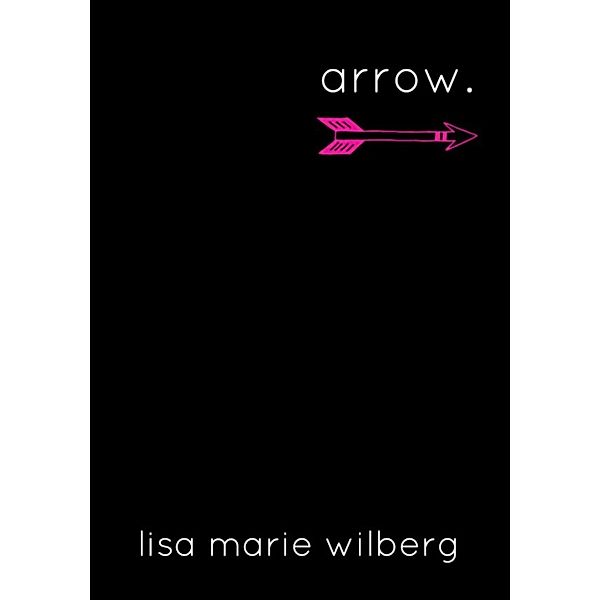 Arrow, Lisa Marie Wilberg