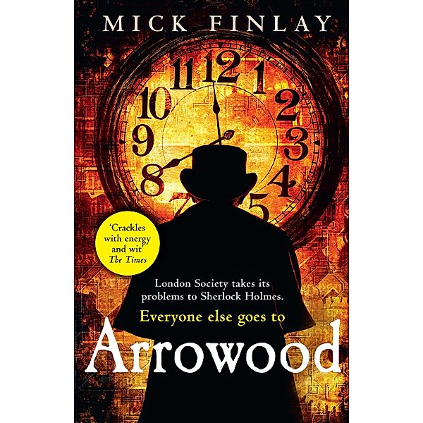 Arrowood / An Arrowood Mystery Bd.1, Mick Finlay