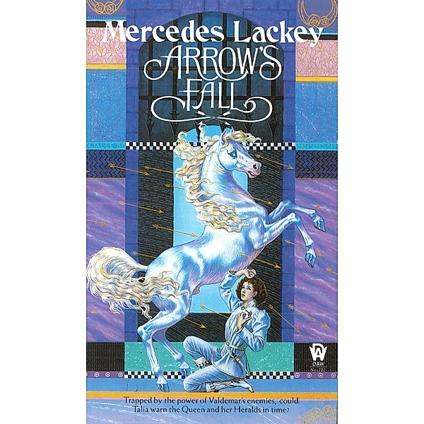 Arrow's Fall / Heralds of Valdemar Bd.3, Mercedes Lackey