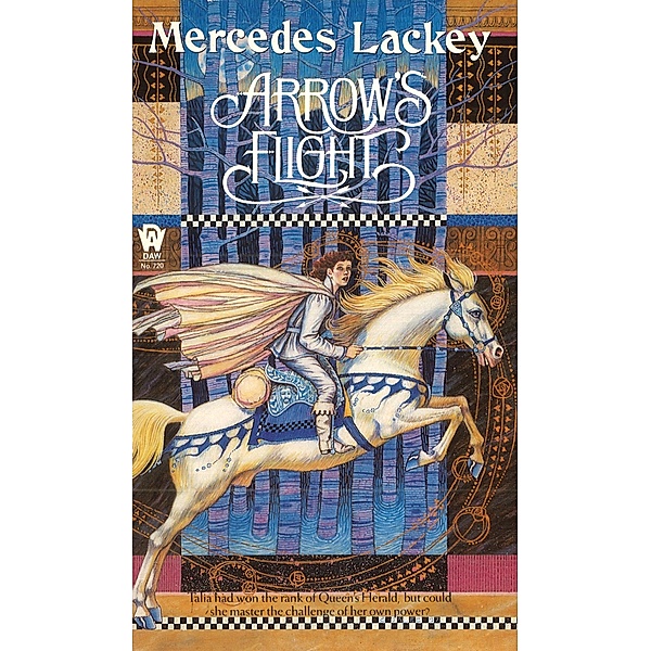 Arrow's Flight / Heralds of Valdemar Bd.2, Mercedes Lackey