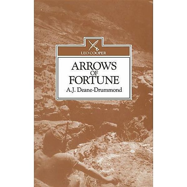 Arrows of Fortune, A. J Deane-Drummond