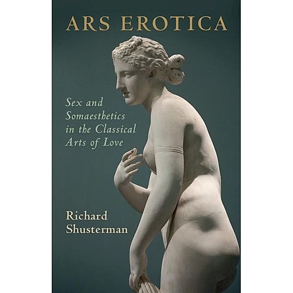 Ars Erotica, Richard Shusterman