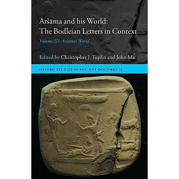 ArSama and his World: The Bodleian Letters in Context