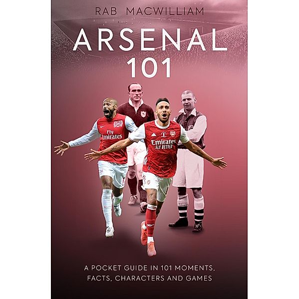Arsenal 101, Rab Macwilliam