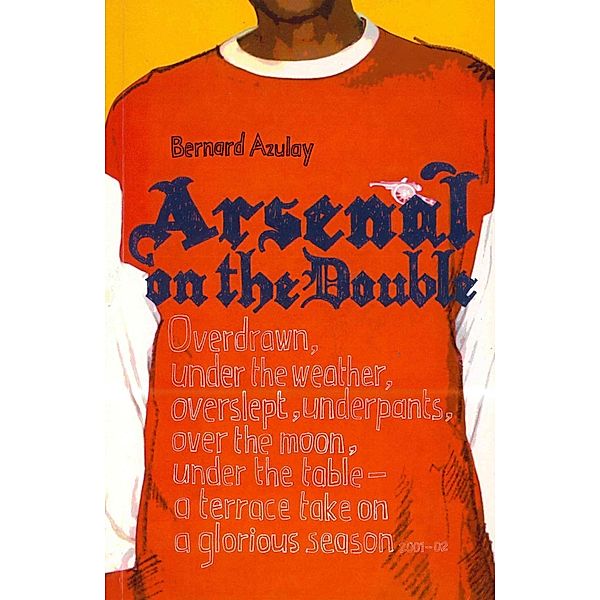 Arsenal on the Double, Bernard Azulay