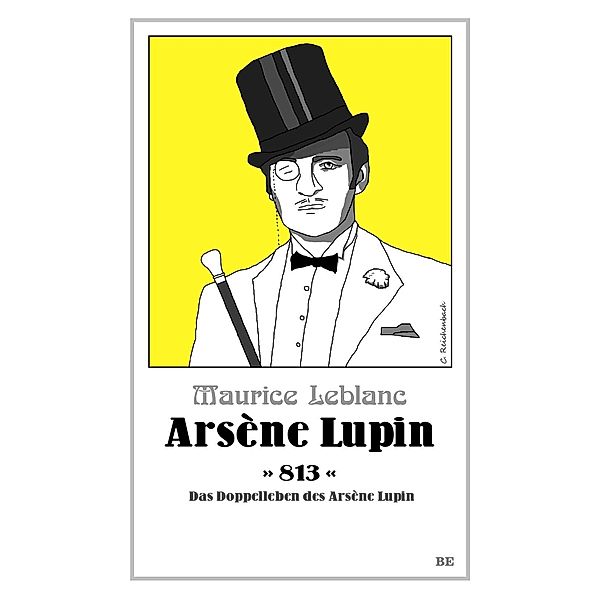 Arsène Lupin - 813, Maurice Leblanc