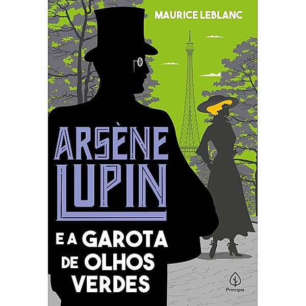 Arsene Lupin e a garota de olhos verdes / Clássicos da literatura mundial, Maurice Leblanc