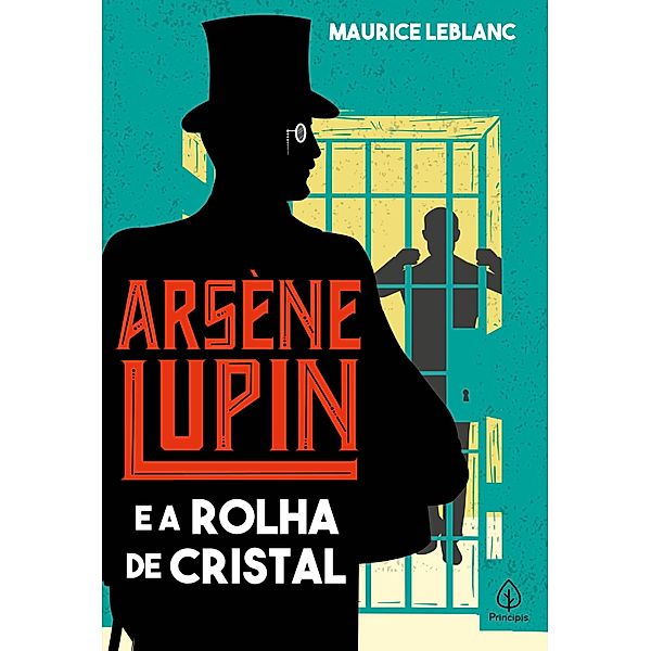 Arsene Lupin e a rolha de cristal / Clássicos da literatura mundial, Maurice Leblanc