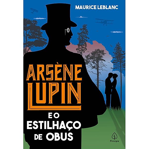 Arsène Lupin e o estilhaço de obus / Clássicos da literatura mundial, Maurice Leblanc